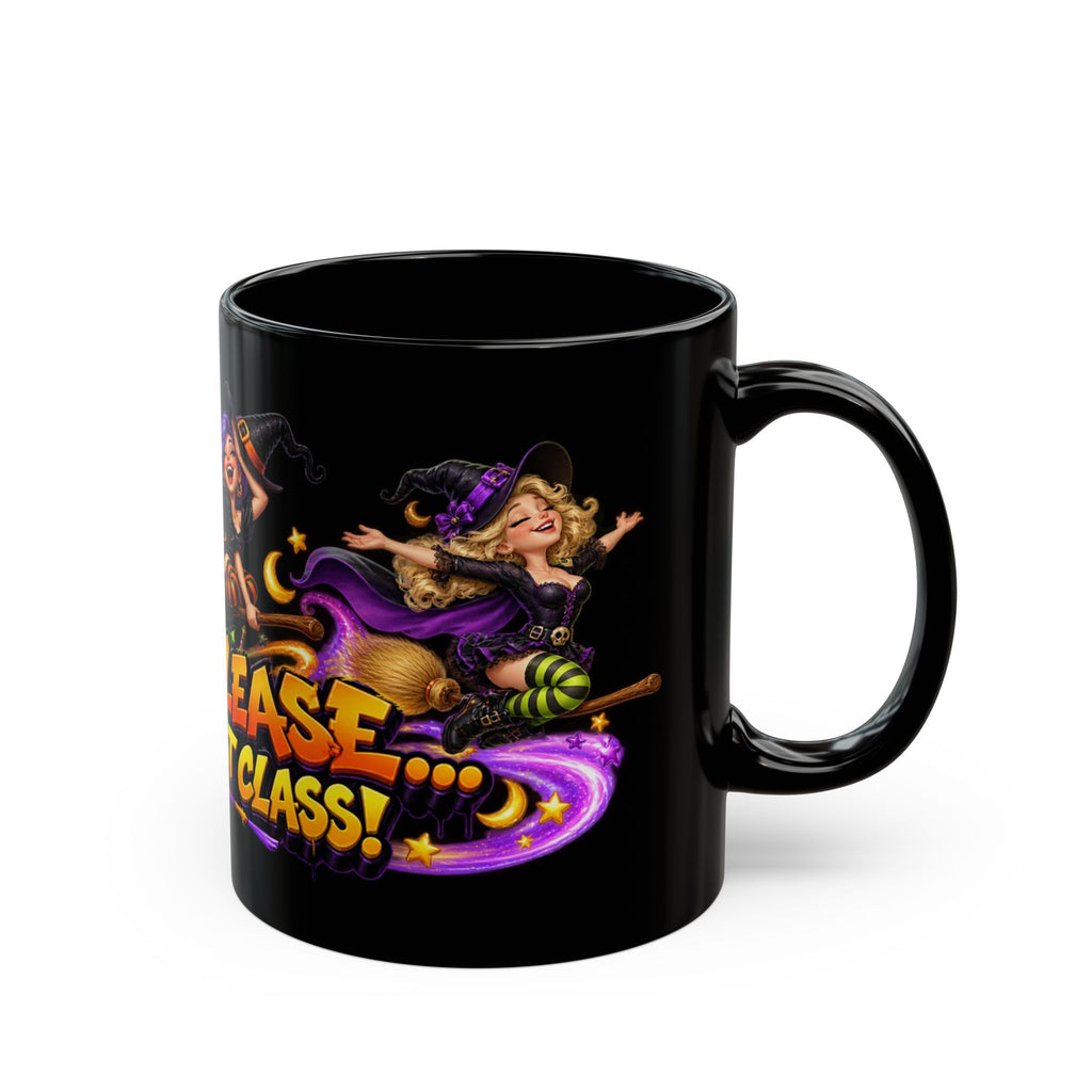 Witch Please I Fly First Class Halloween Black Mug