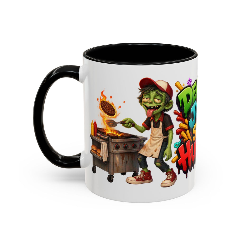 Dead End Job Still Hungry Funny Zombie Halloween White Mug