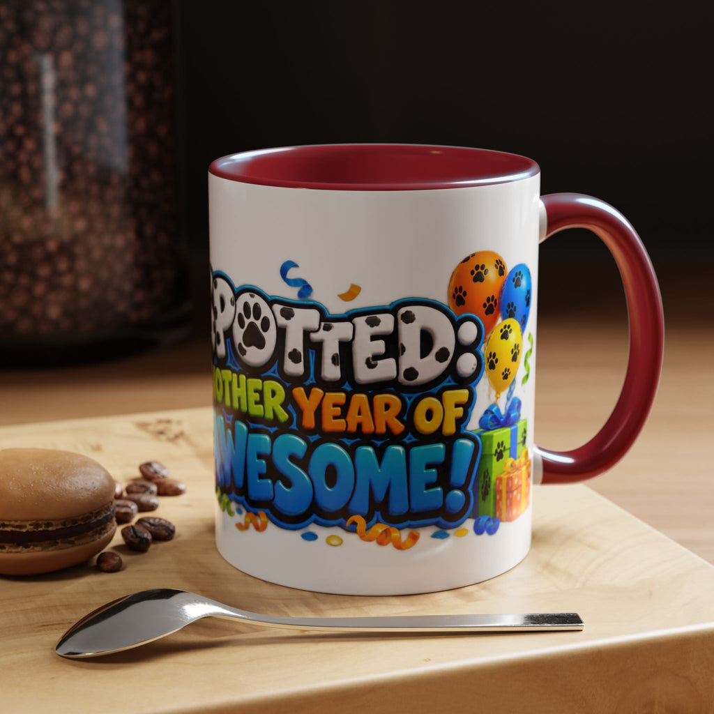 Dalmatian Birthday Mug – Spotted Another Year of Awesome White Coffee Cup