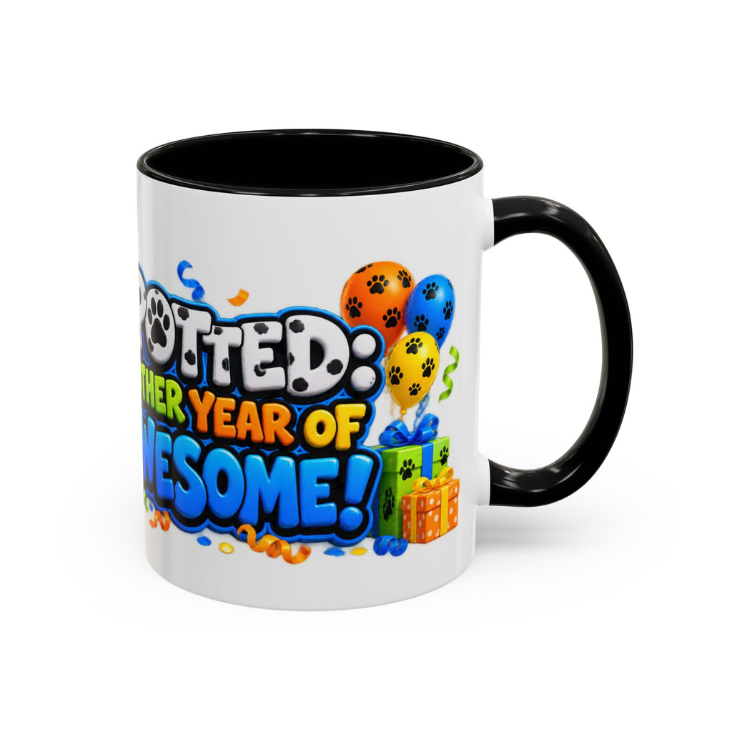 Dalmatian Birthday Mug – Spotted Another Year of Awesome White Coffee Cup