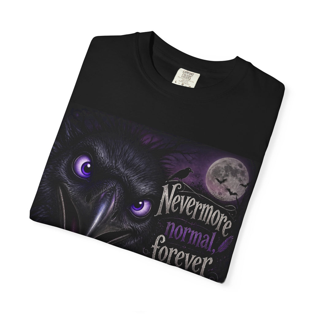 Spooky Raven 'Nevermore Normal Forever Spooky' T-Shirt