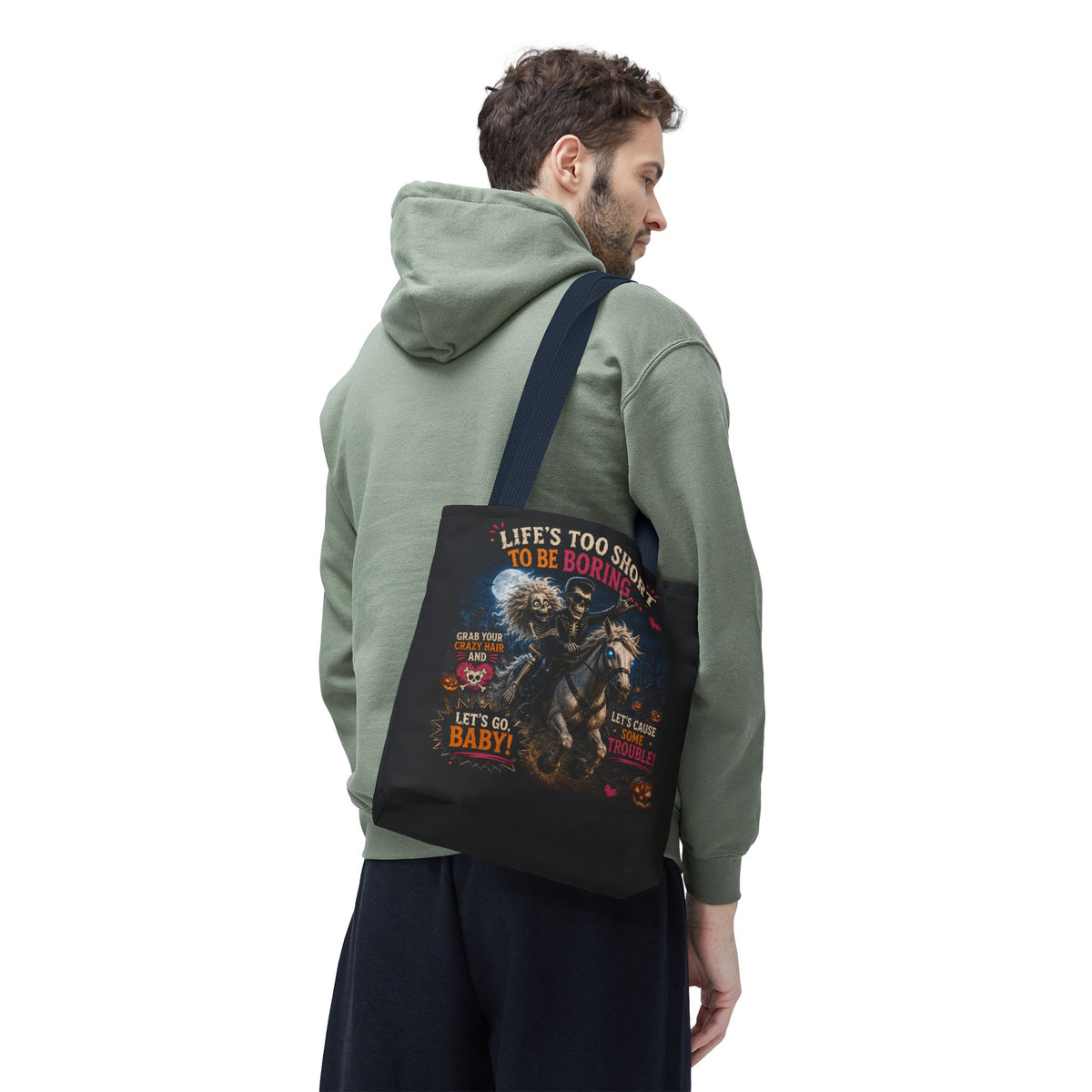 Life’s Too Short To Be Boring Tote Bag — Gothic Skeleton Rider Halloween Tote