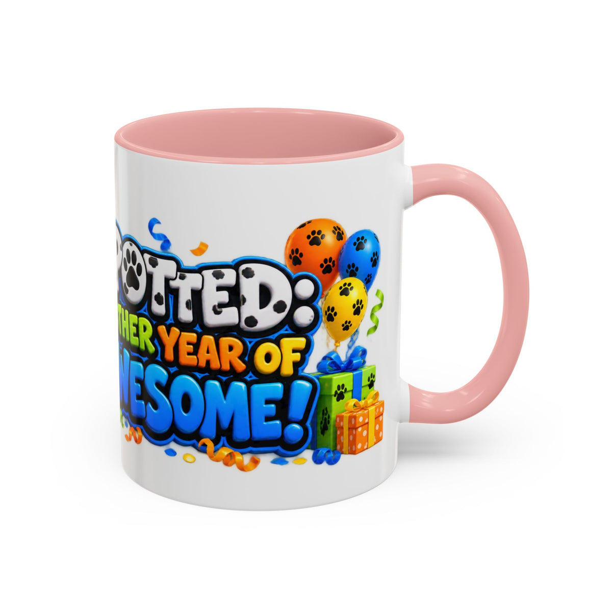 Dalmatian Birthday Mug – Spotted Another Year of Awesome White Coffee Cup