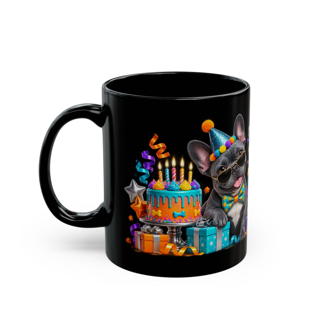 Frenchie Mode Party On French Bulldog Birthday Black Mug