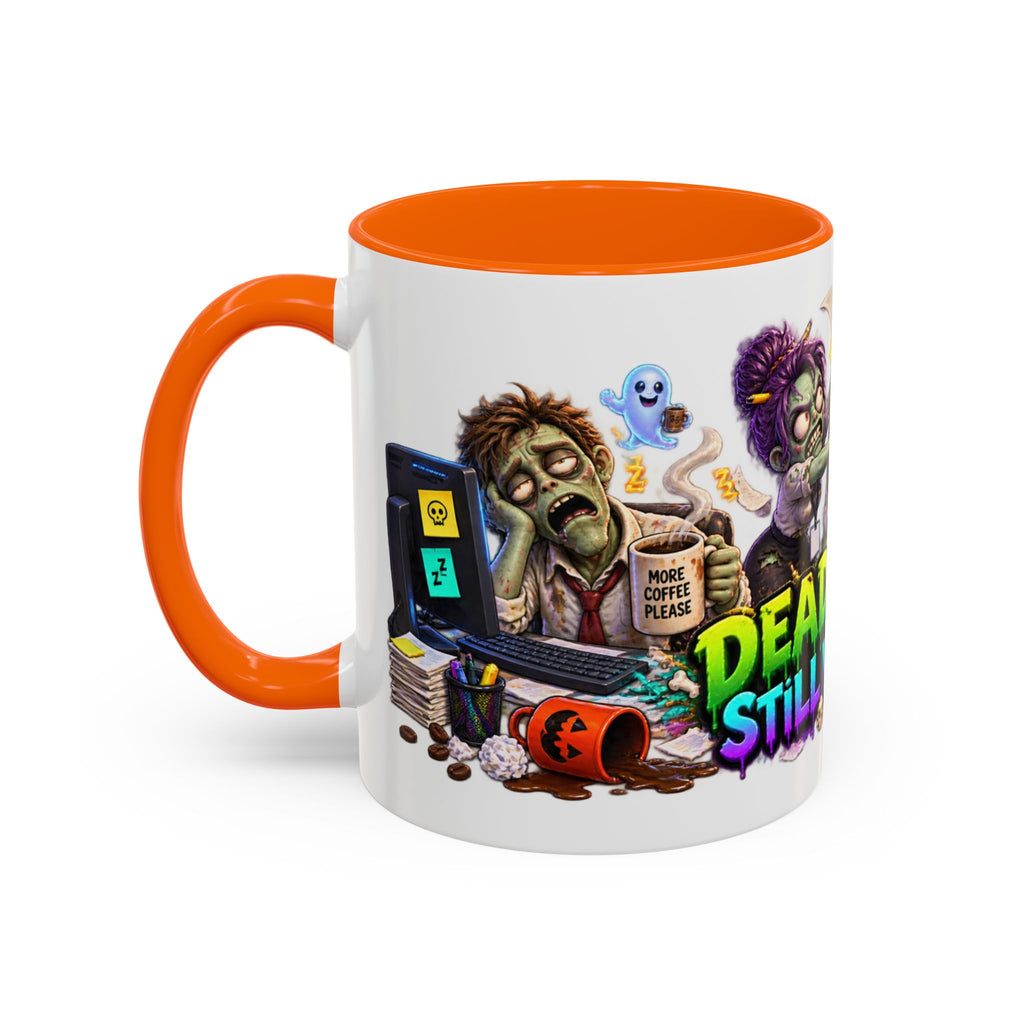 Dead Tired Still Working Zombie Office Halloween White Mug