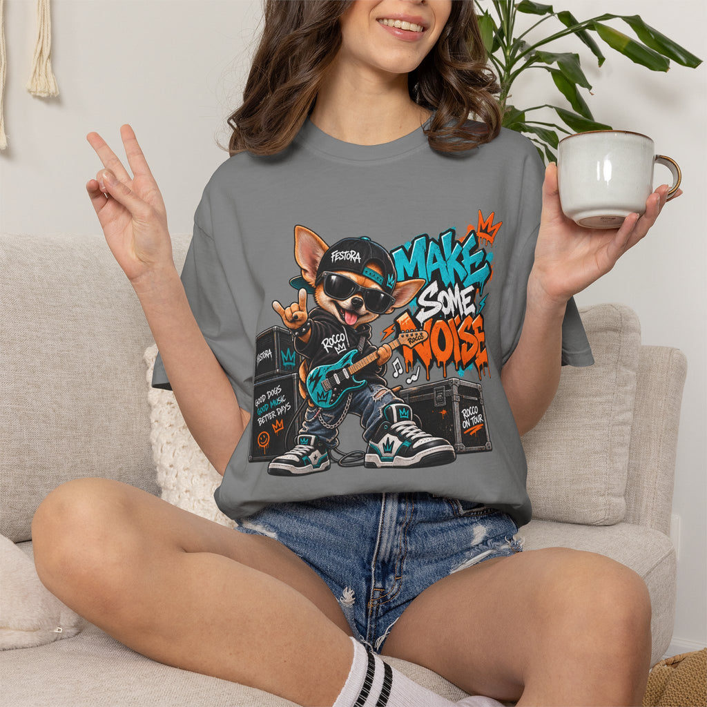 Make Some Noise Rocco Graphic T-Shirt — Streetwear Rock Dog Tee