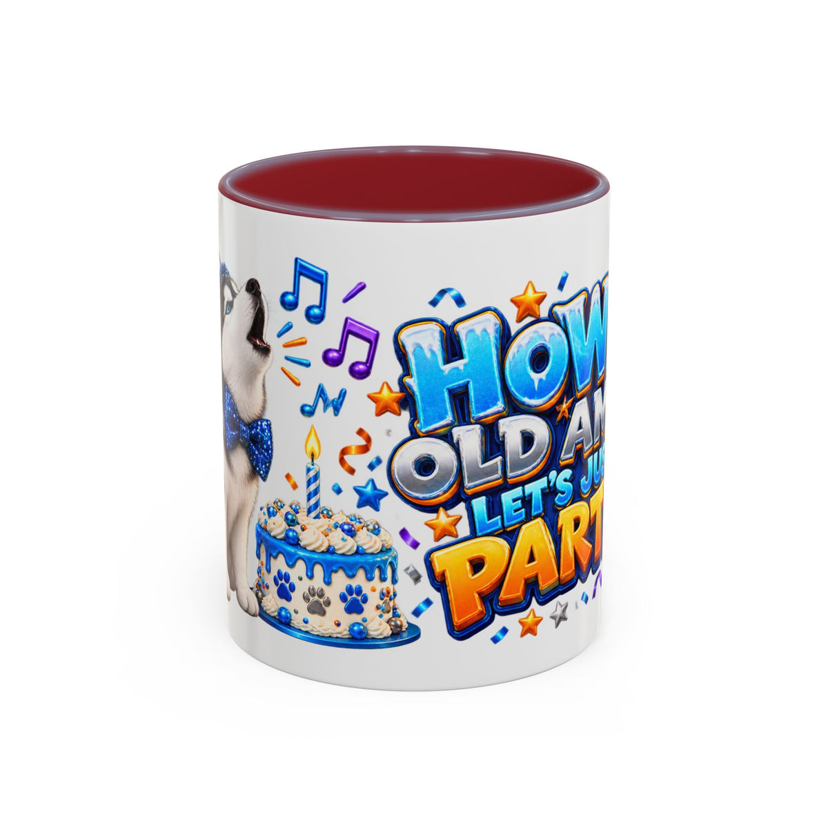Howl Old Am I Siberian Husky Birthday White Mug