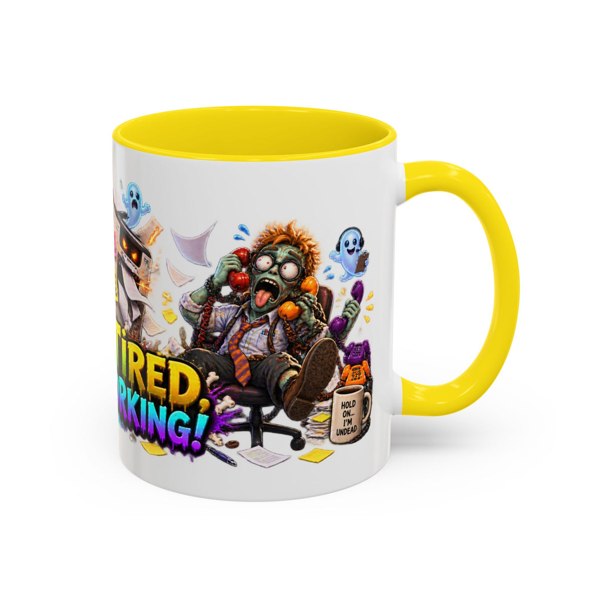 Dead Tired Still Working Zombie Office Halloween White Mug