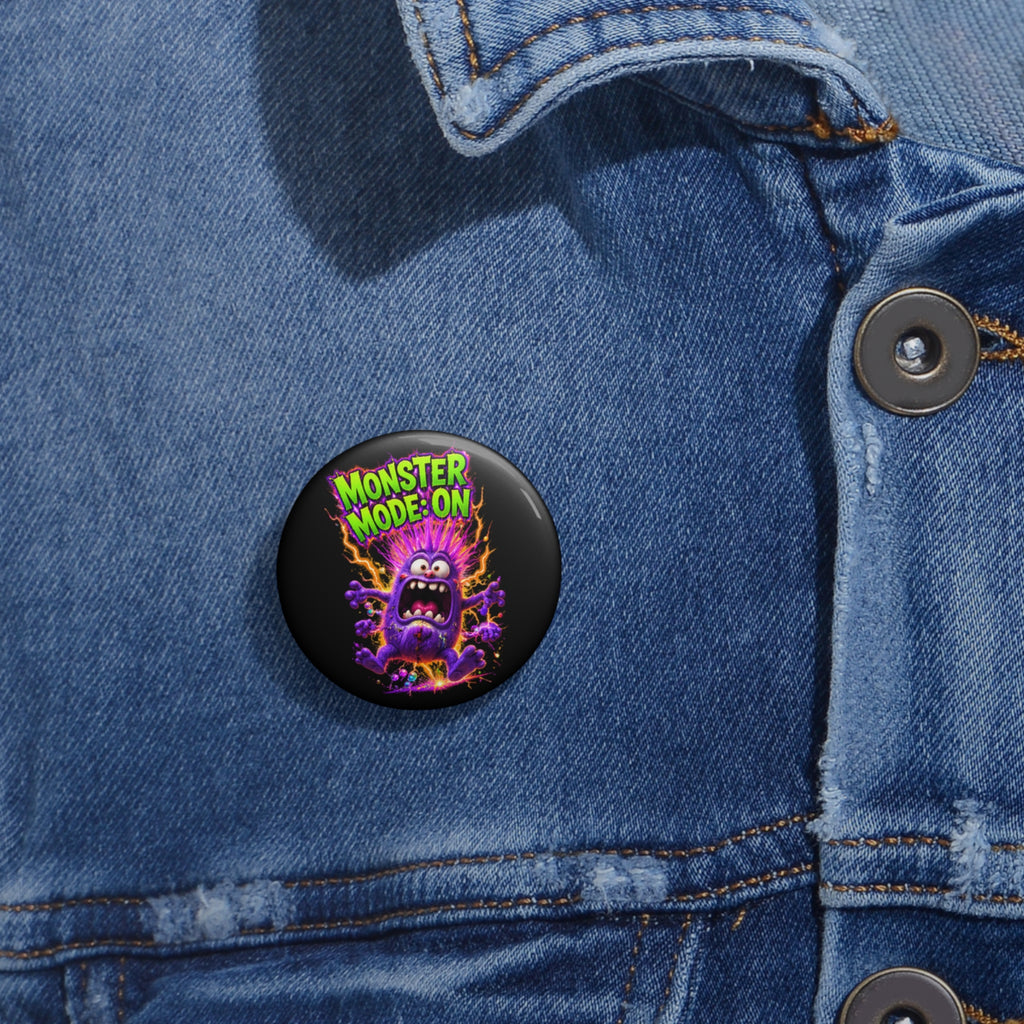 Monster Mode: On Pin Button — Funky Neon Monster Badge for Backpacks & Jackets