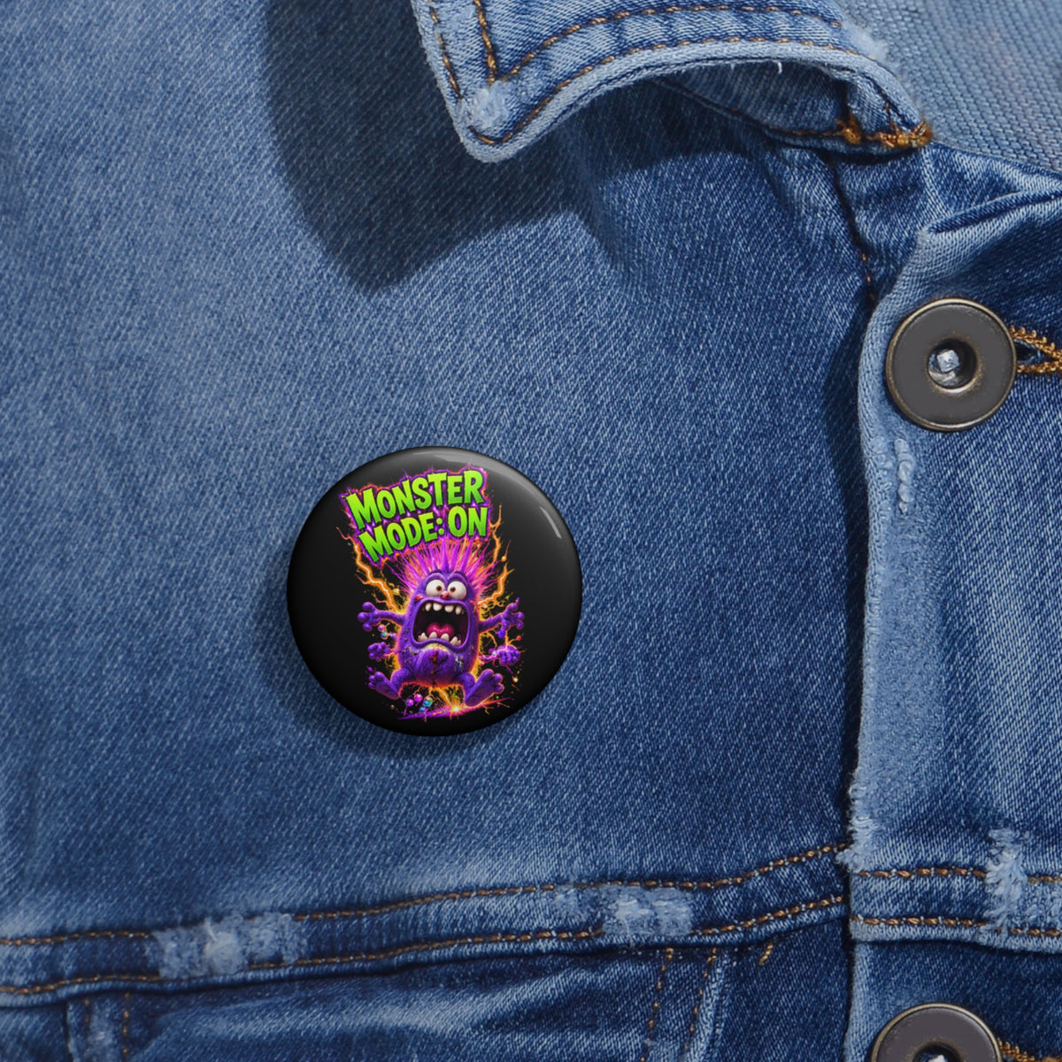 Monster Mode: On Pin Button — Funky Neon Monster Badge for Backpacks & Jackets