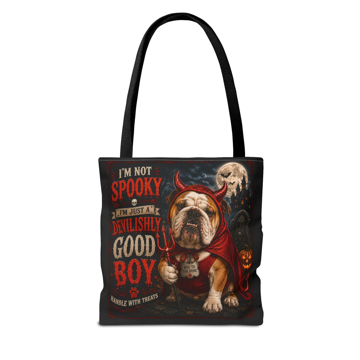 Halloween Bulldog Tote Bag — "I'm Not Spooky, I'm Just a Devilishly Good Boy"