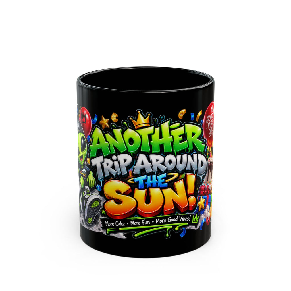 Another Trip Around the Sun Black Mug – Festora Alien Birthday Cup