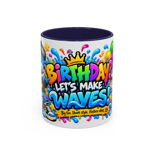 BIRTHDAY? LET’S MAKE WAVES! White Ceramic Mug – Funny Shark Birthday Coffee Cup – Original FestoraShop Design