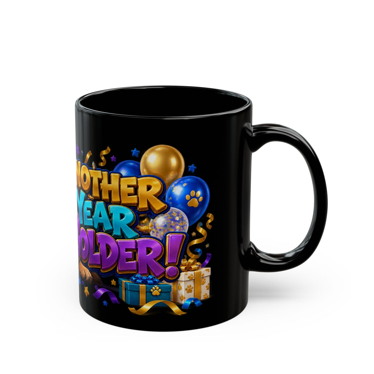 German Shepherd Birthday Mug – Another Year Bolder Black Coffee Cup