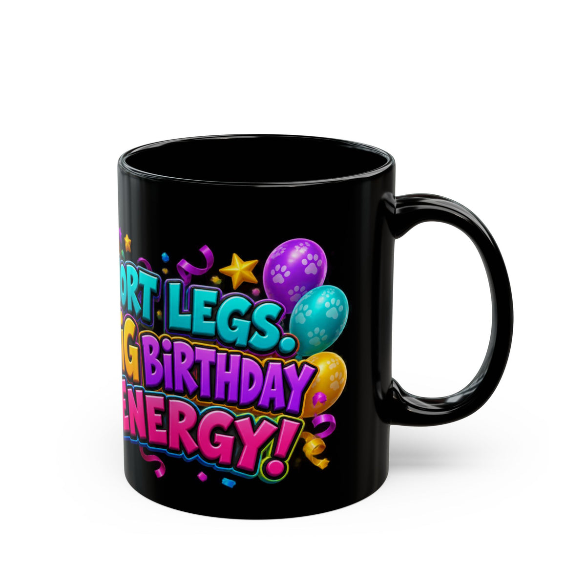 Short Legs Big Birthday Energy Basset Hound Black Mug