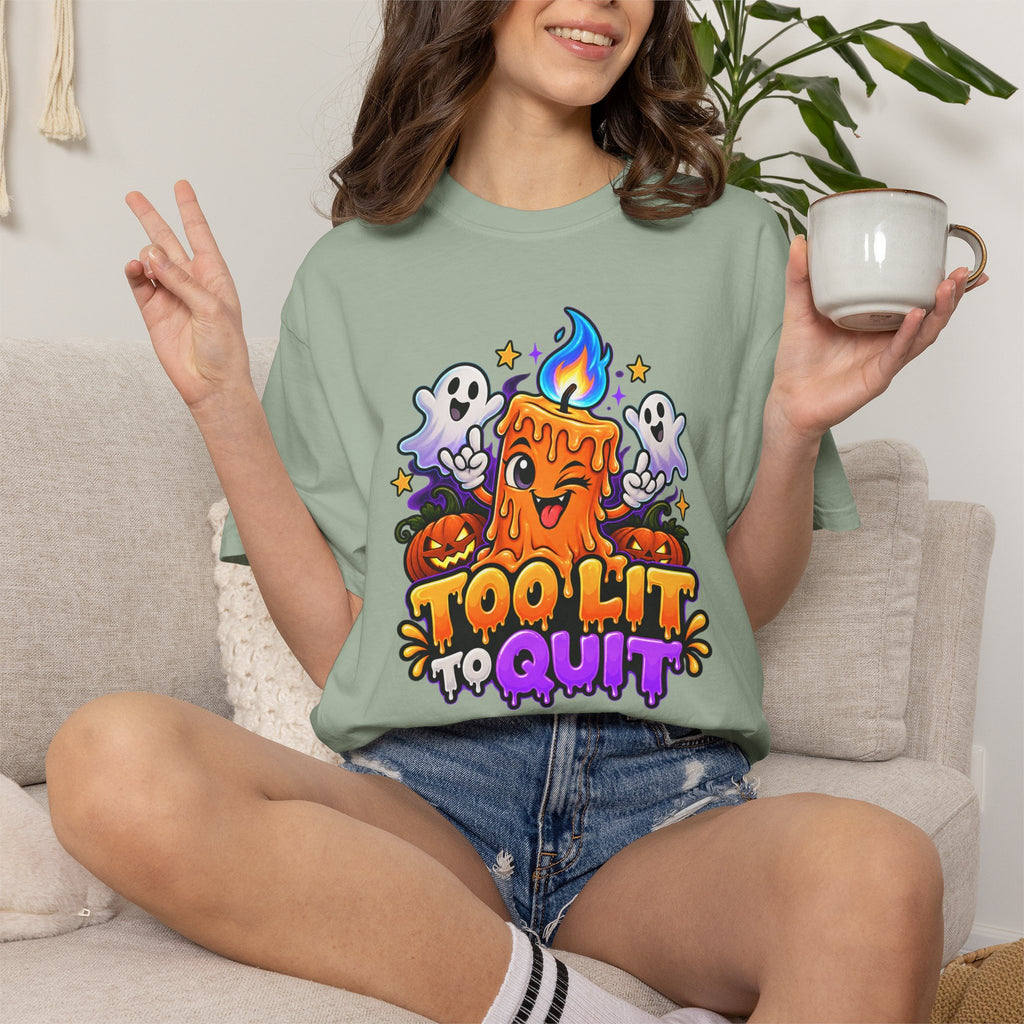 Too Lit to Quit – Funny Halloween Candle T-Shirt