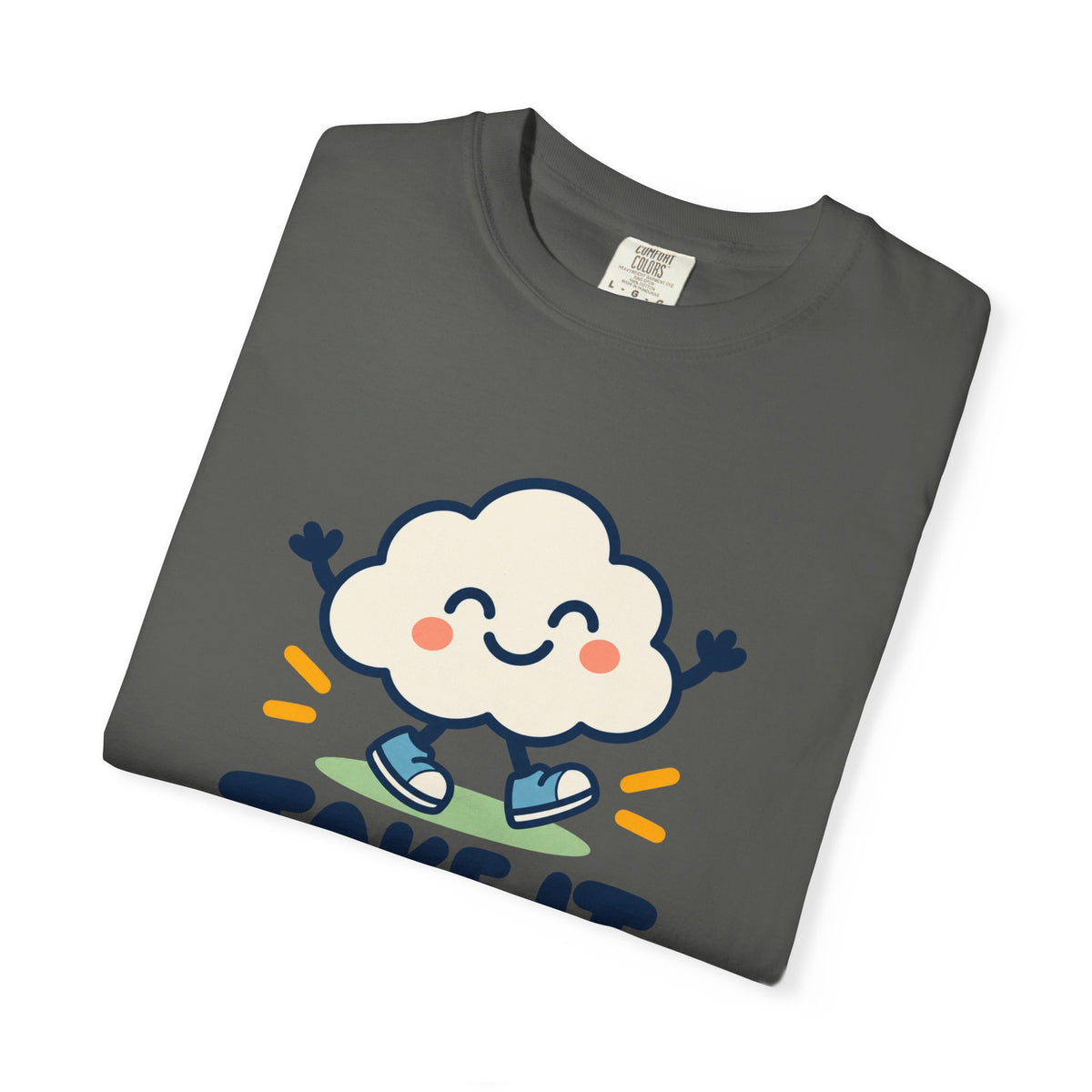 Take It Easy – Happy Cloud Graphic T-Shirt | Festora Everyday