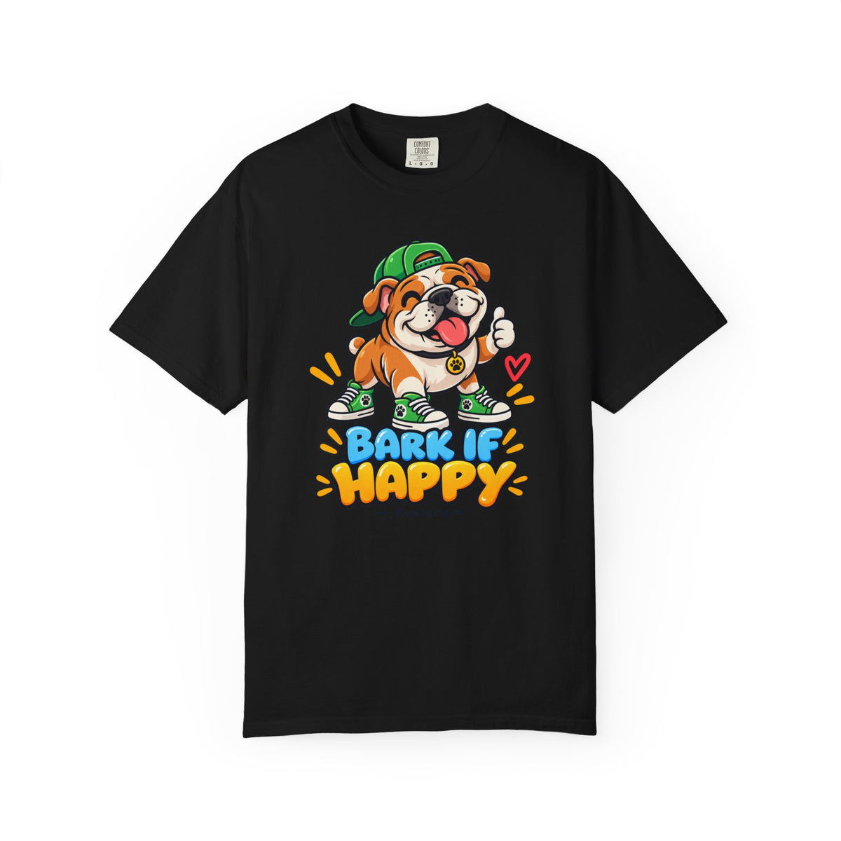 Bark If Happy – Cute Bulldog Graphic T-Shirt