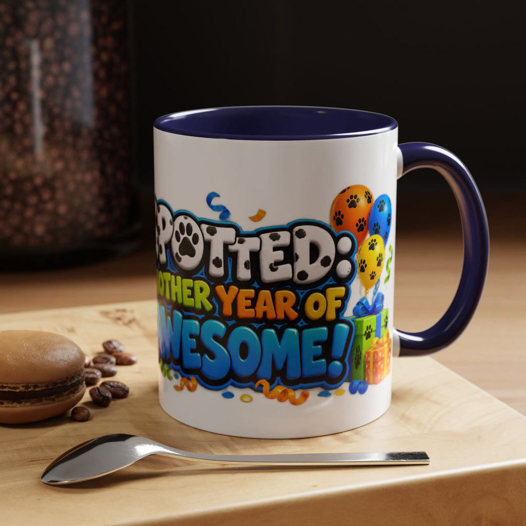 Dalmatian Birthday Mug – Spotted Another Year of Awesome White Coffee Cup