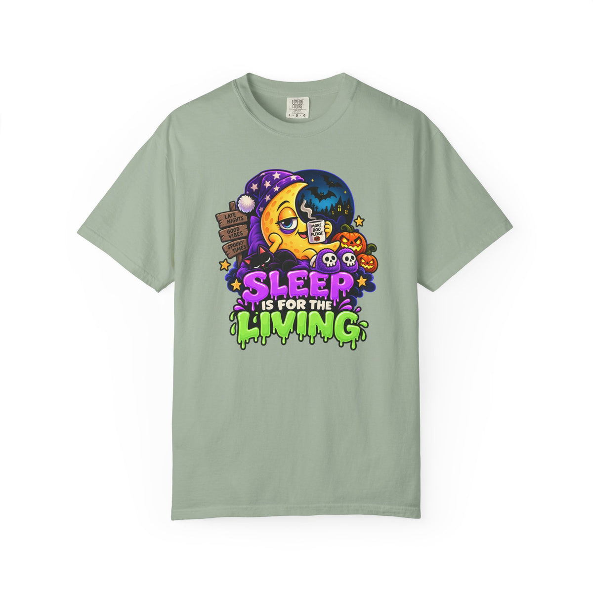 Sleep Is for the Living – Funny Halloween Moon T-Shirt