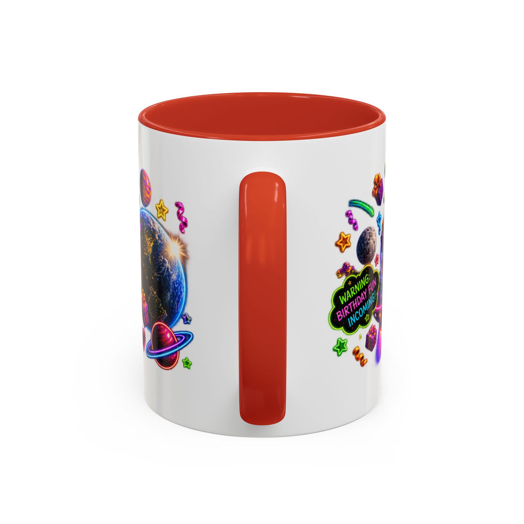 Birthday Galaxy Coffee Mug — "I Heard It's Your Birthday So I Brought The Party From Another Galaxy" Accent Mug