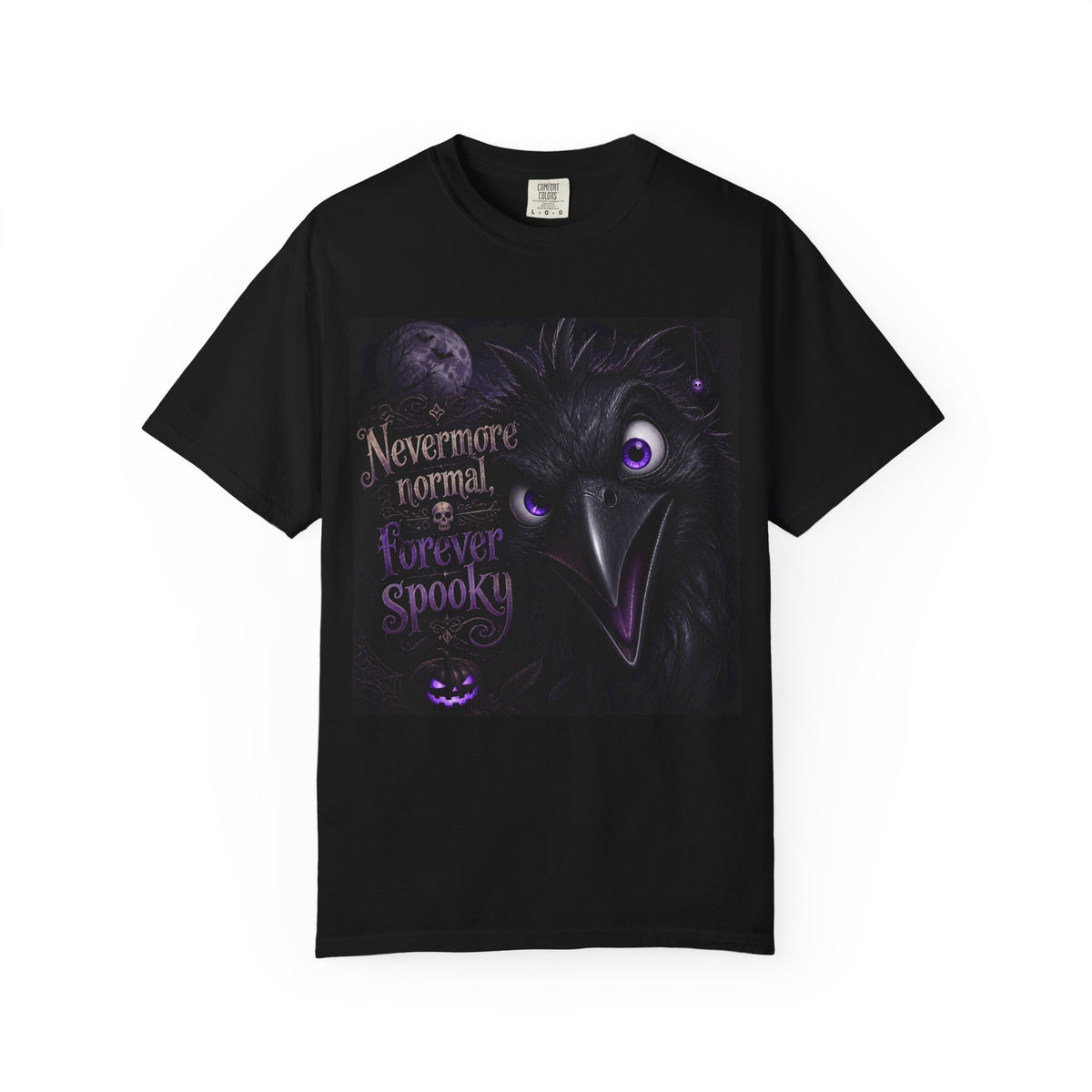 Forever Spooky Raven T-Shirt — "Nevermore Normal, Forever Spooky" Gothic Halloween Tee