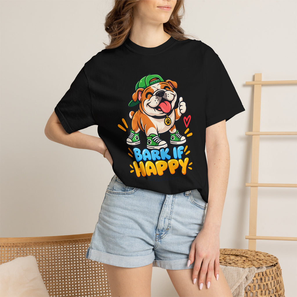 Bark If Happy – Cute Bulldog Graphic T-Shirt