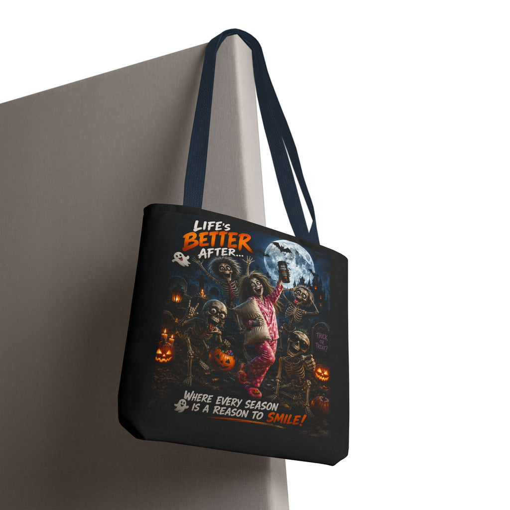 Halloween Horror Tote Bag - "Life's Better After" Trick-or-Treat Pumpkin Design