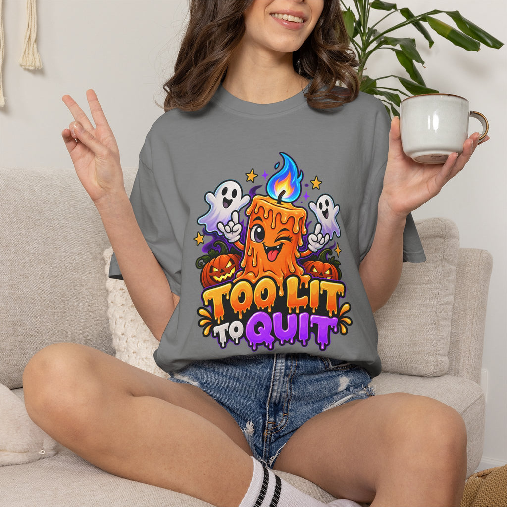 Too Lit to Quit – Funny Halloween Candle T-Shirt