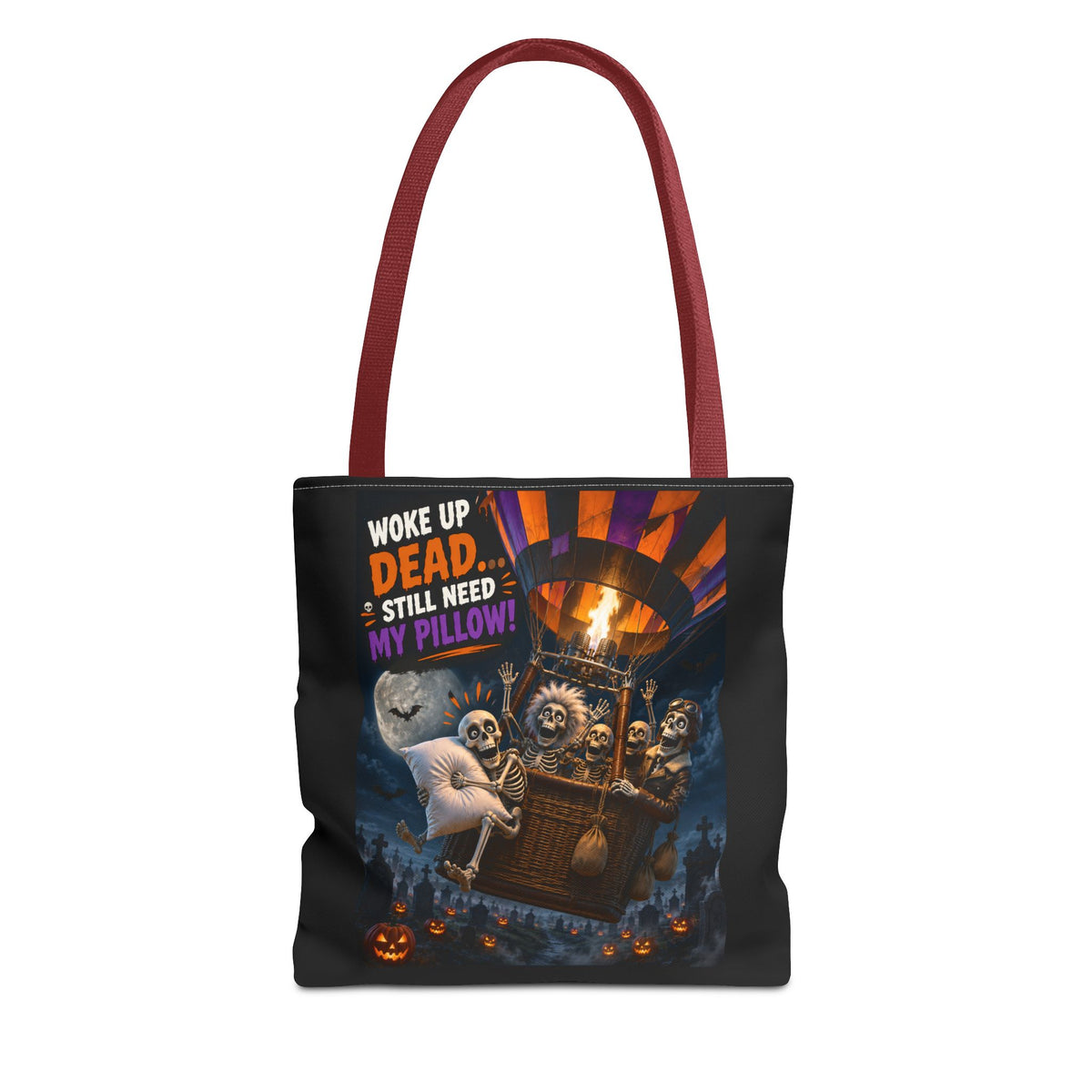 Halloween Ghost Tote — "Woke Up Dead... Still Need My Pillow" All-Over Print Tote