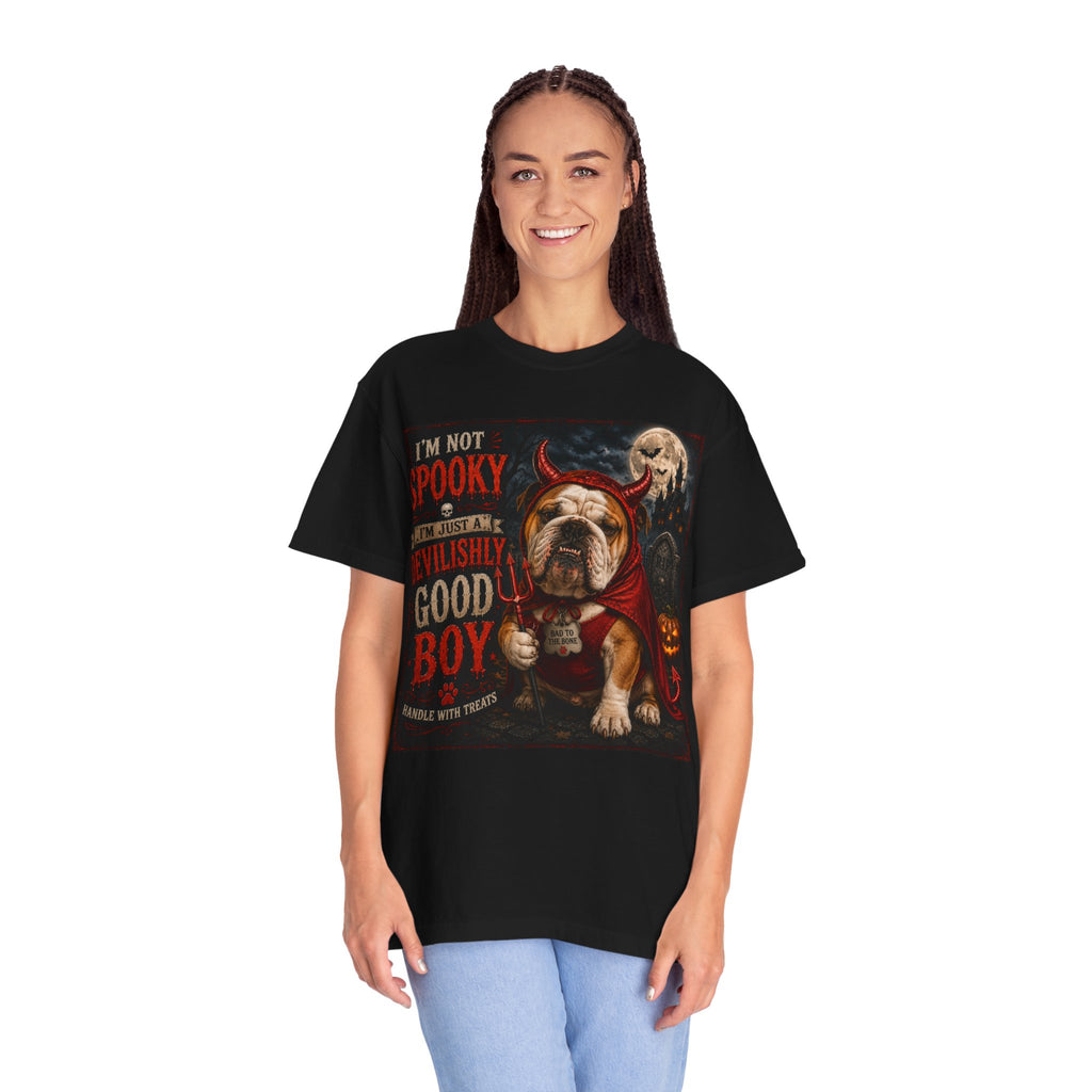 Halloween Bulldog T-Shirt — "I'm Not Spooky, I'm Just Devilishly Good Boy"