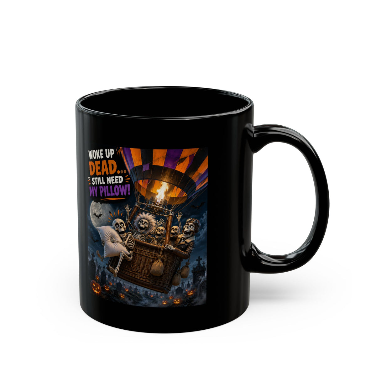 Halloween Mug — "Woke Up Dead, Still Need My Pillow" Ghost & Pumpkin Coffee Cup (11oz/15oz)