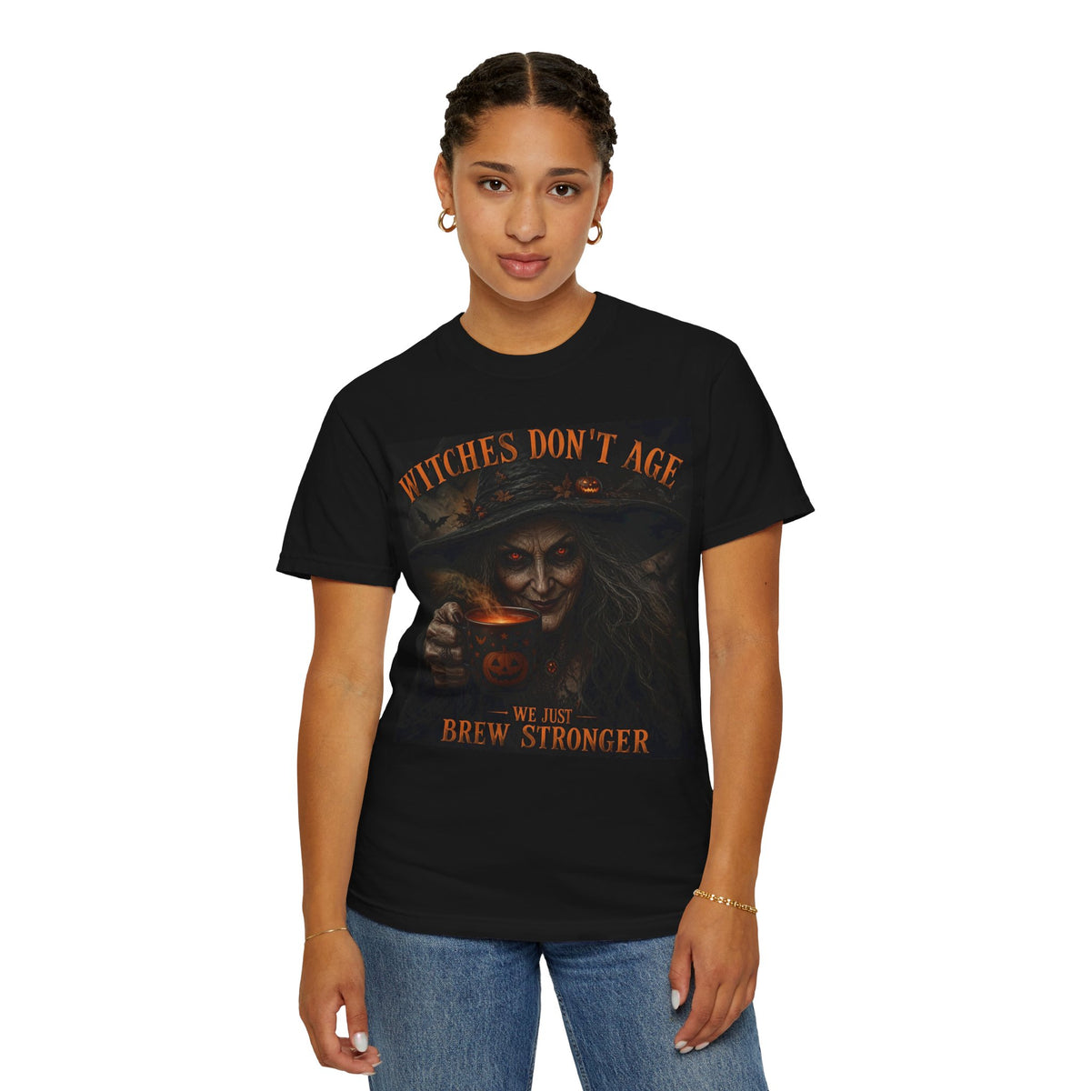 Witches Don't Age Tee — 'We Just Brew Stronger' Halloween Witch T-Shirt