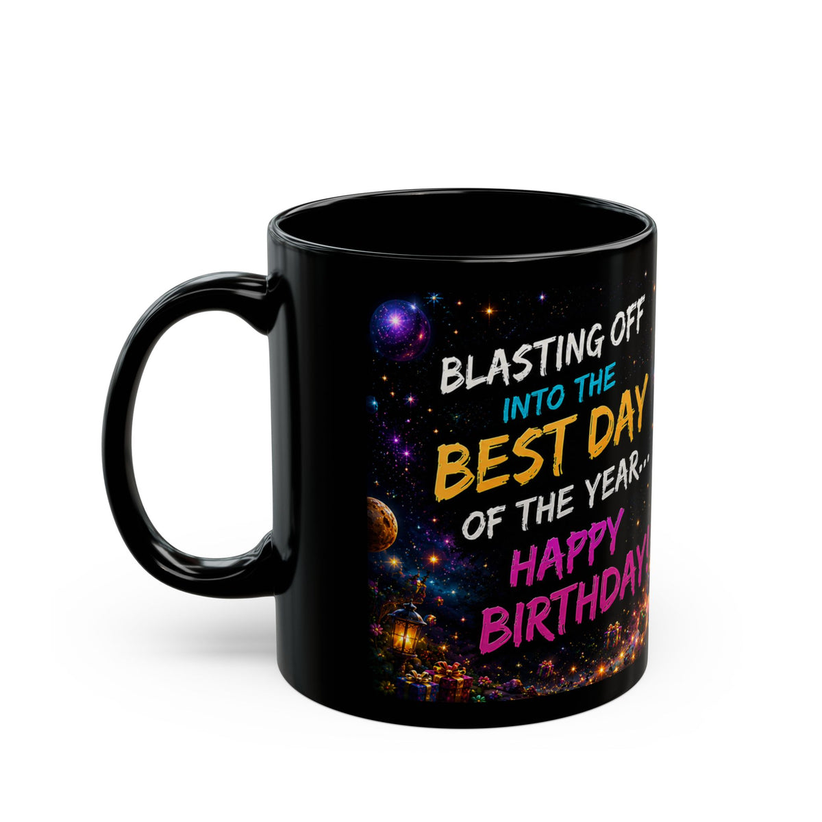 Birthday Rocket Mug — "Blast Off to the Best Day of the Year... Happy Birthday!"