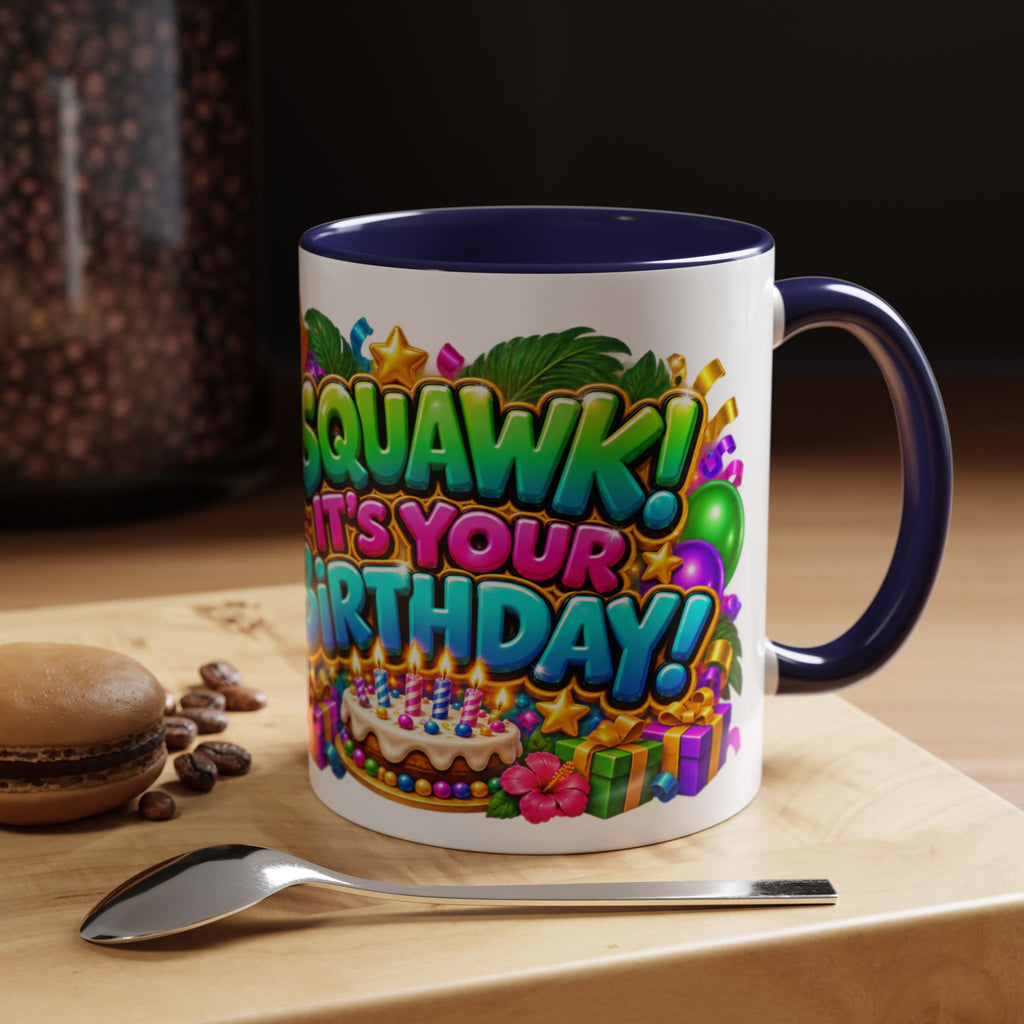 Squawk! It’s Your Birthday White Mug – Cute Parrot Birthday Cup, Colorful Tropical Party Gift
