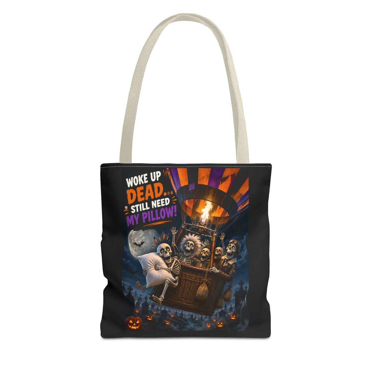 Halloween Ghost Tote — "Woke Up Dead... Still Need My Pillow" All-Over Print Tote