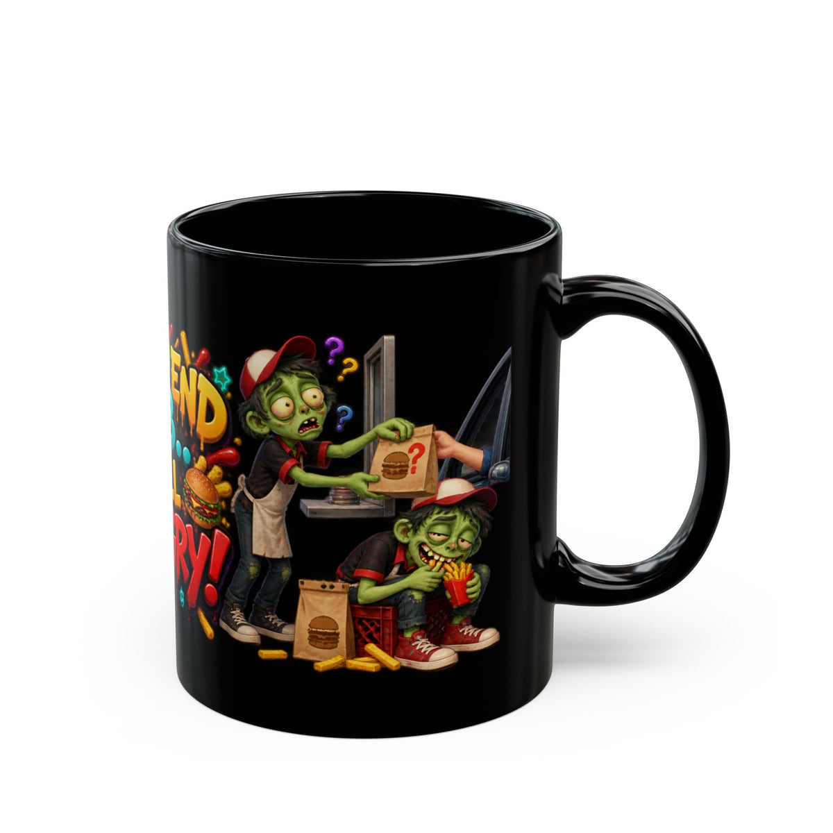 Dead End Job Still Hungry Funny Zombie Halloween Black Mug