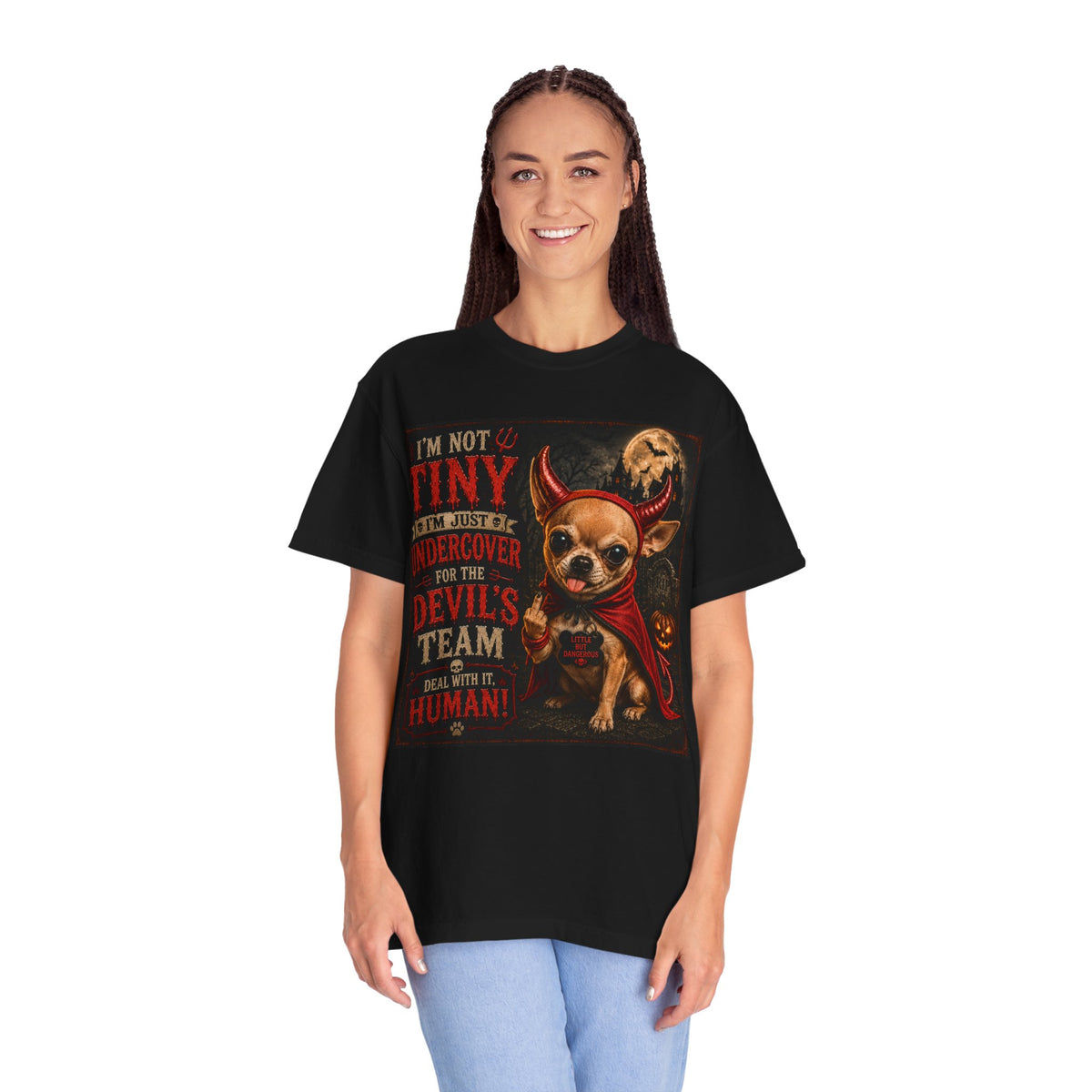 Chihuahua Devil Costume T-Shirt — "I'm Not Tiny, I'm Undercover for the Devil's Team" Halloween Tee
