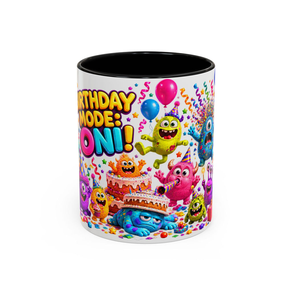 Birthday Mode On Monsters Coffee Mug — Colorful Party Coffee Cup (11/15oz)