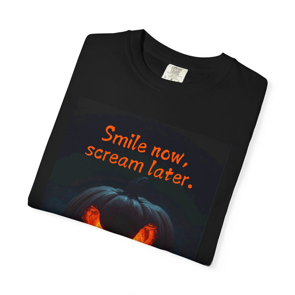 Smile Now, Scream Later Halloween T-Shirt