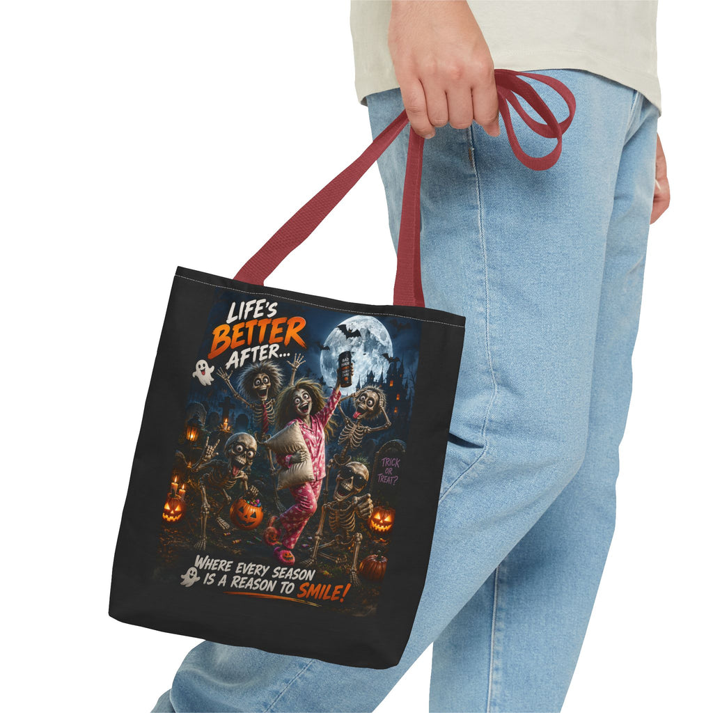 Halloween Horror Tote Bag - "Life's Better After" Trick-or-Treat Pumpkin Design