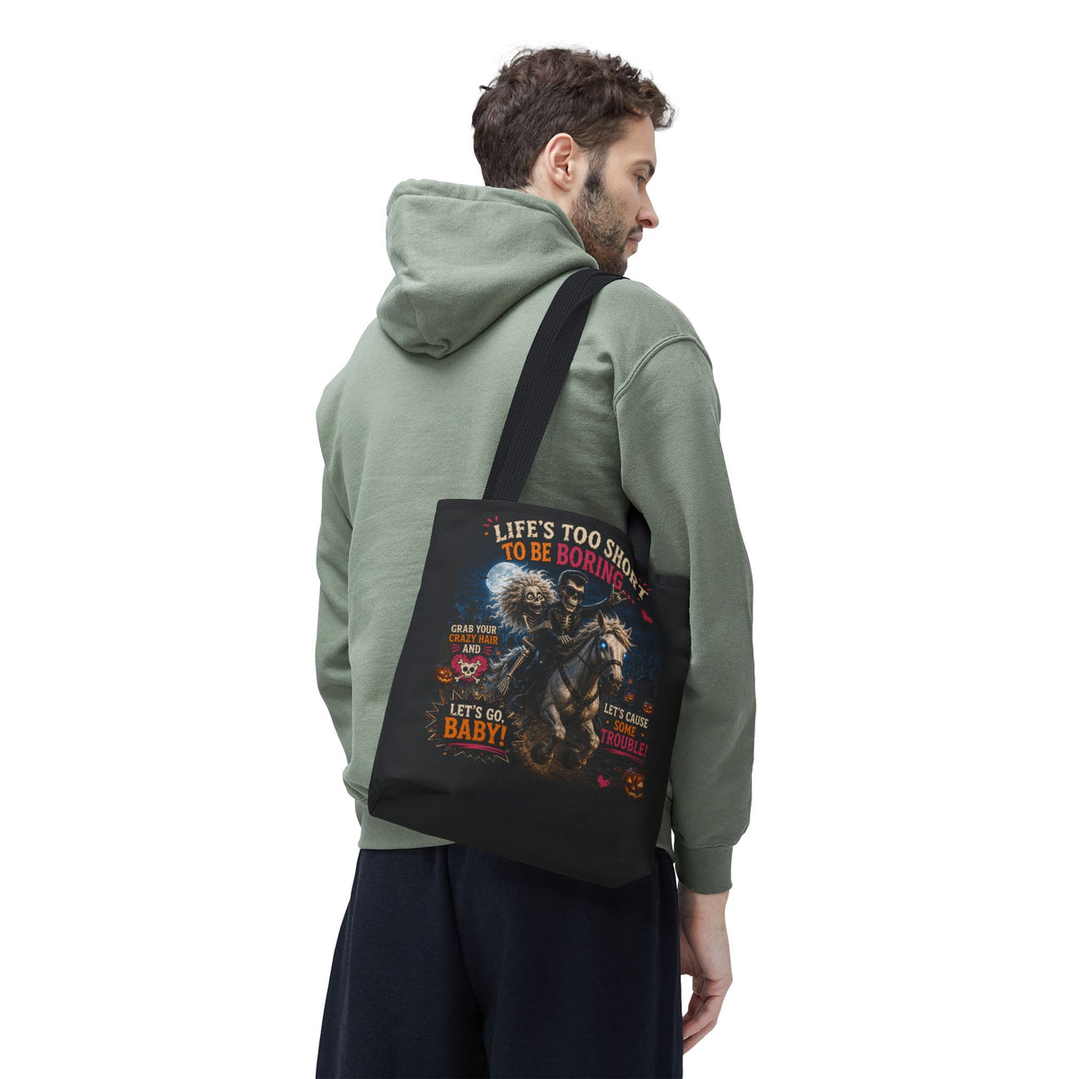 Life’s Too Short To Be Boring Tote Bag — Gothic Skeleton Rider Halloween Tote