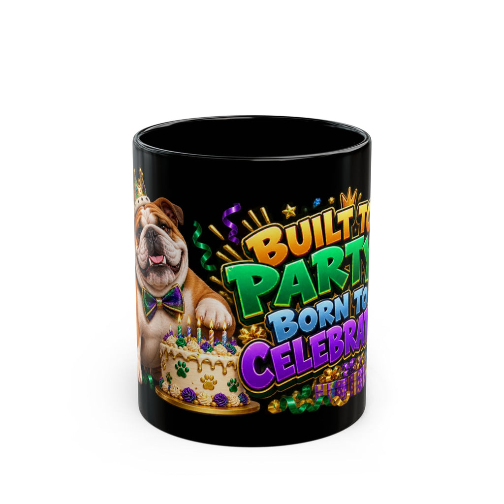 Built to Party English Bulldog Birthday Black Mug