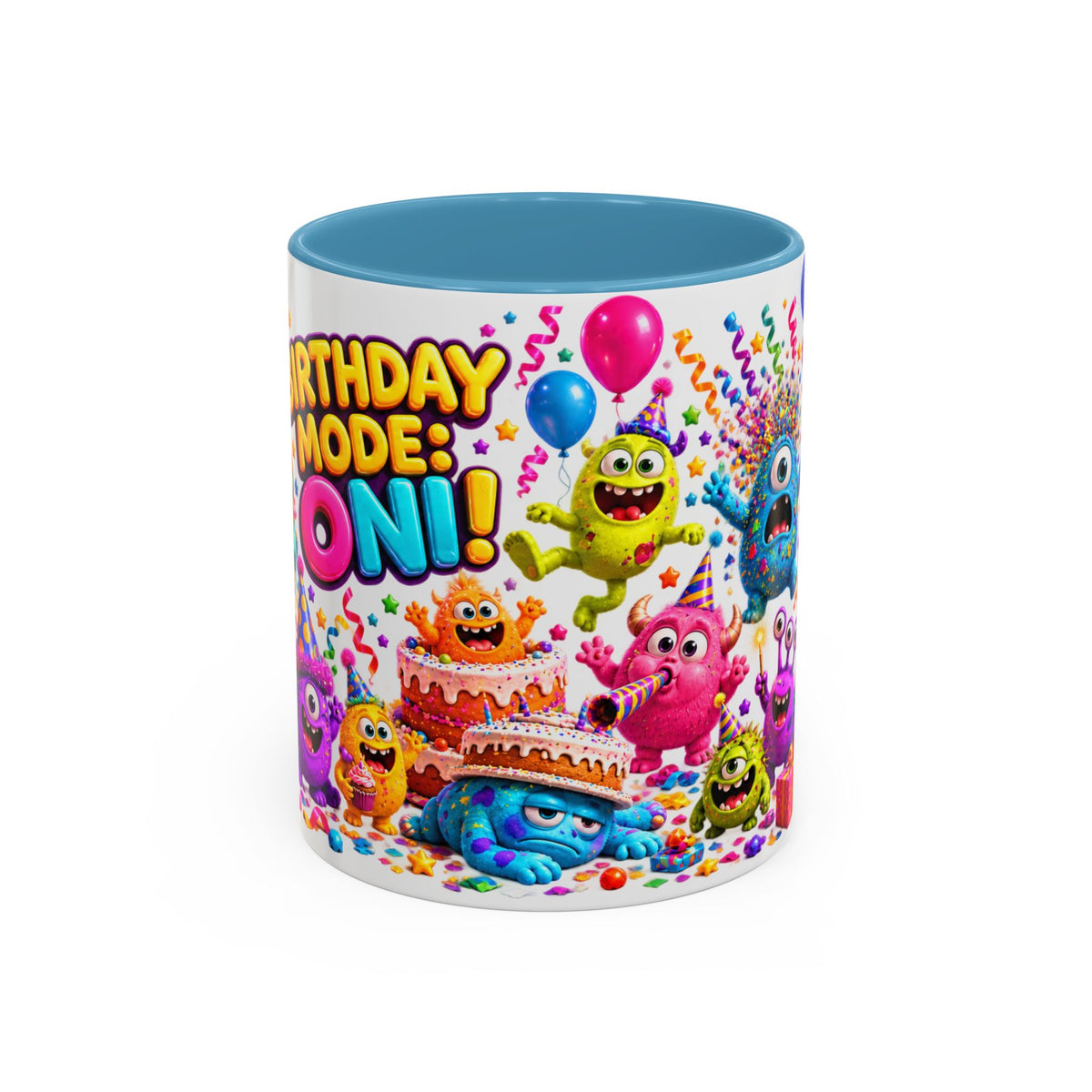 Birthday Mode On Monsters Coffee Mug — Colorful Party Coffee Cup (11/15oz)