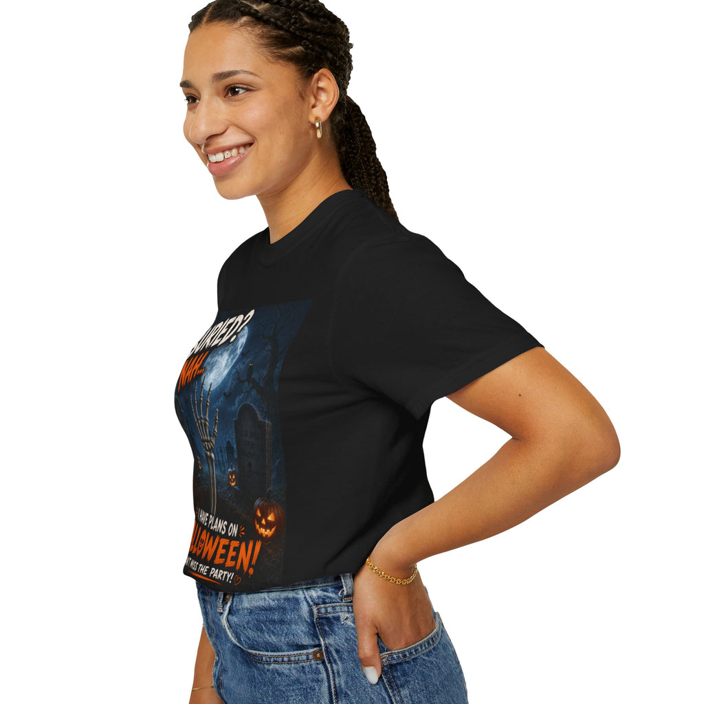 Halloween T-Shirt — "Buried? Nah... I Have Plans on Halloween!" Spooky Graveyard Tee