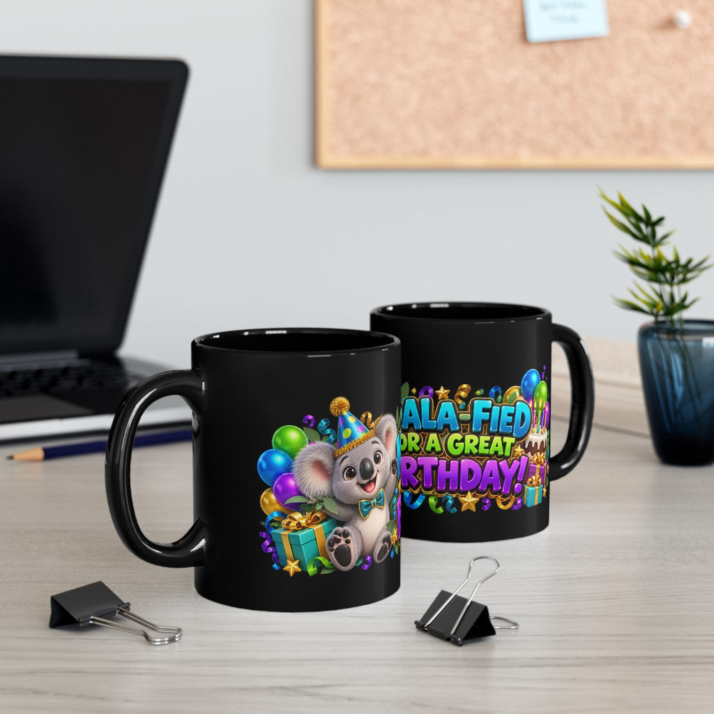 Koala-Fied for a Great Birthday Black Mug – Cute Koala Birthday Cup, Colorful Party Gift