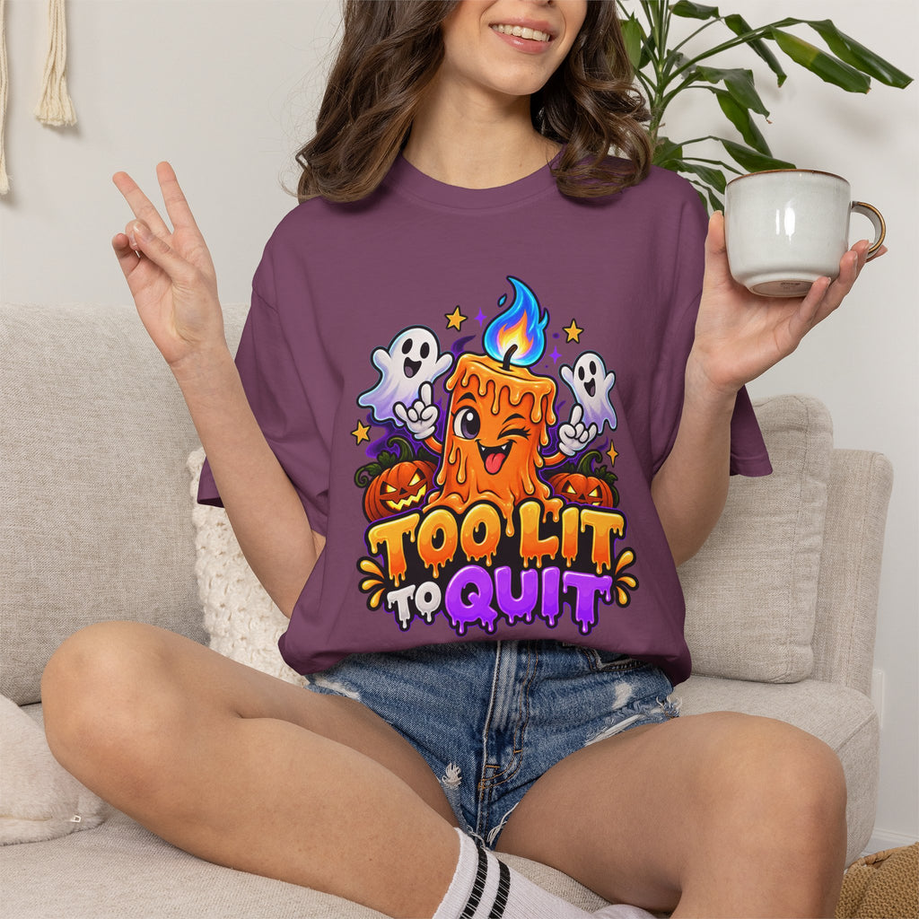 Too Lit to Quit – Funny Halloween Candle T-Shirt