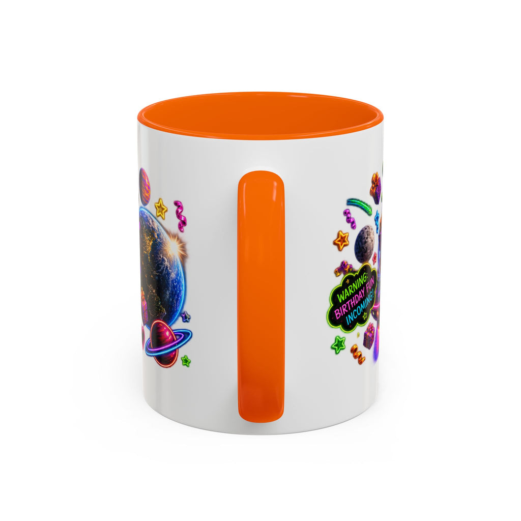 Birthday Galaxy Coffee Mug — "I Heard It's Your Birthday So I Brought The Party From Another Galaxy" Accent Mug