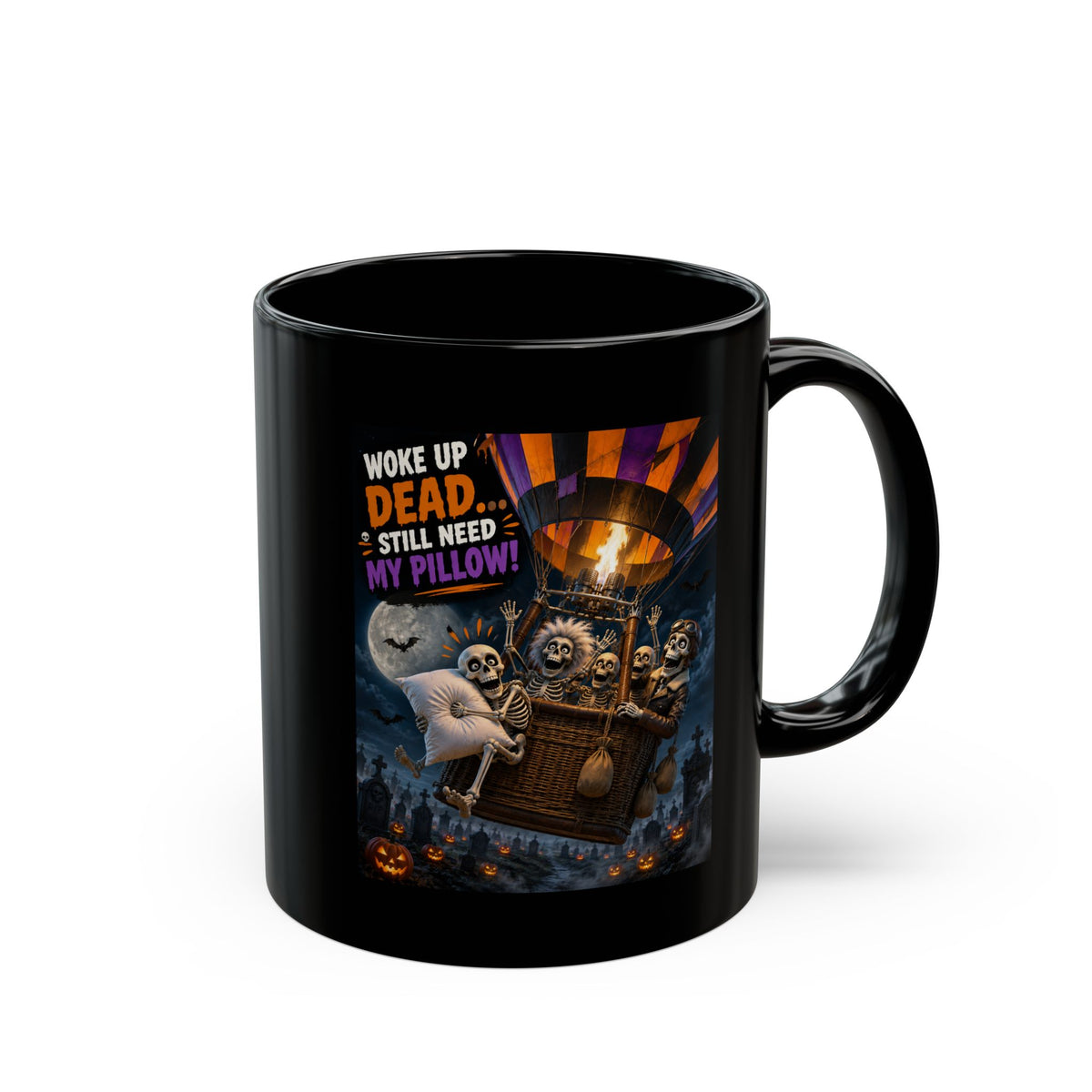 Halloween Mug — "Woke Up Dead, Still Need My Pillow" Ghost & Pumpkin Coffee Cup (11oz/15oz)