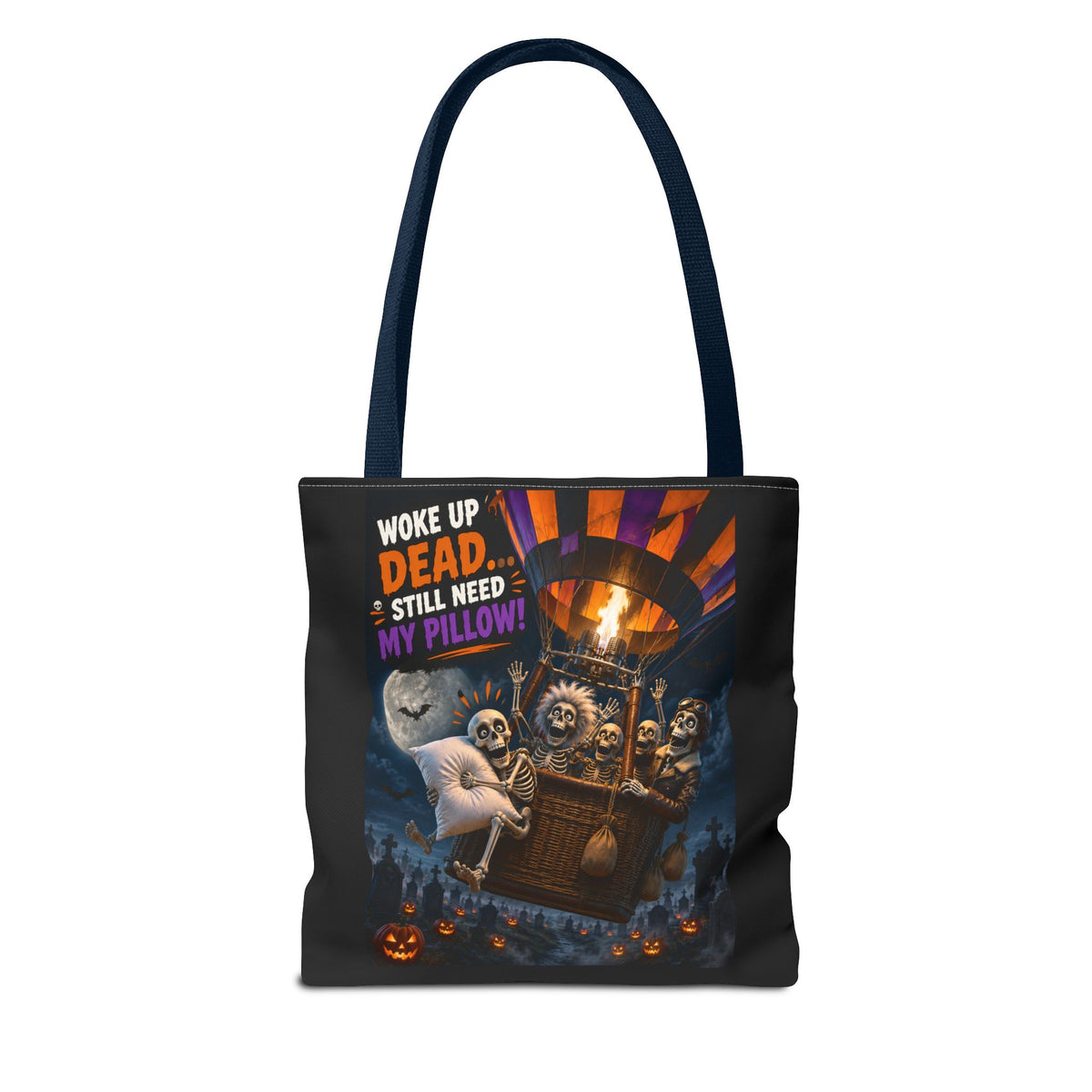 Halloween Ghost Tote — "Woke Up Dead... Still Need My Pillow" All-Over Print Tote
